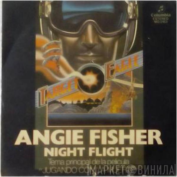 Angie Fisher  - Night Flight