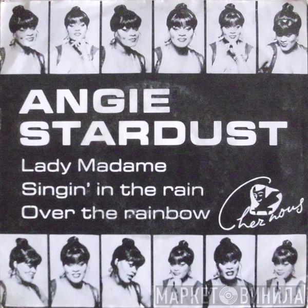 Angie Stardust - Lady Madame