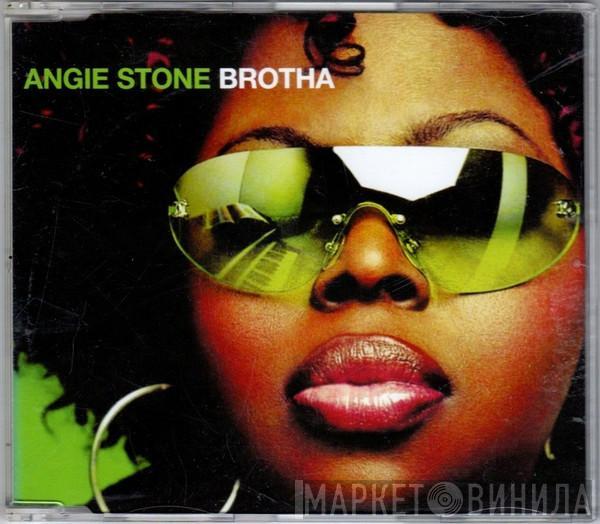 Angie Stone - Brotha
