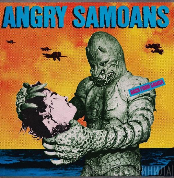 Angry Samoans - Back From Samoa