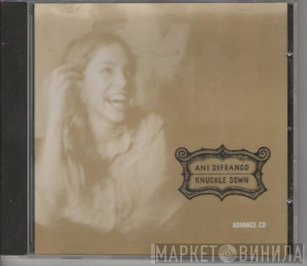  Ani DiFranco  - Knuckle Down