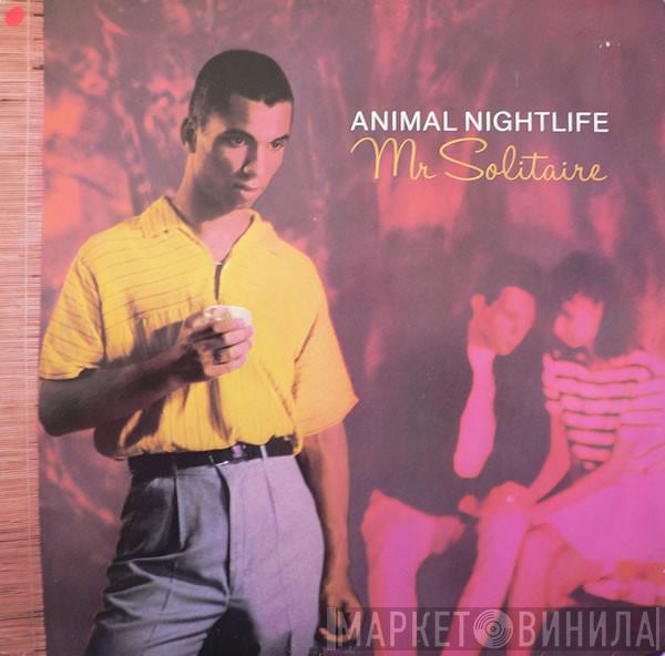 Animal Nightlife - Mr Solitaire (Panther Remix)