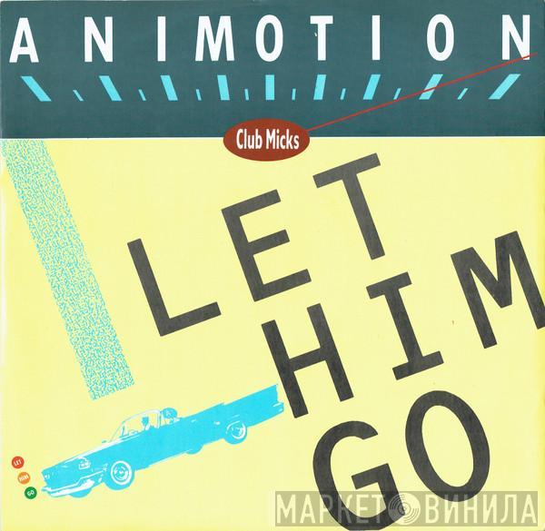 Animotion - Let Him Go (Club Micks)