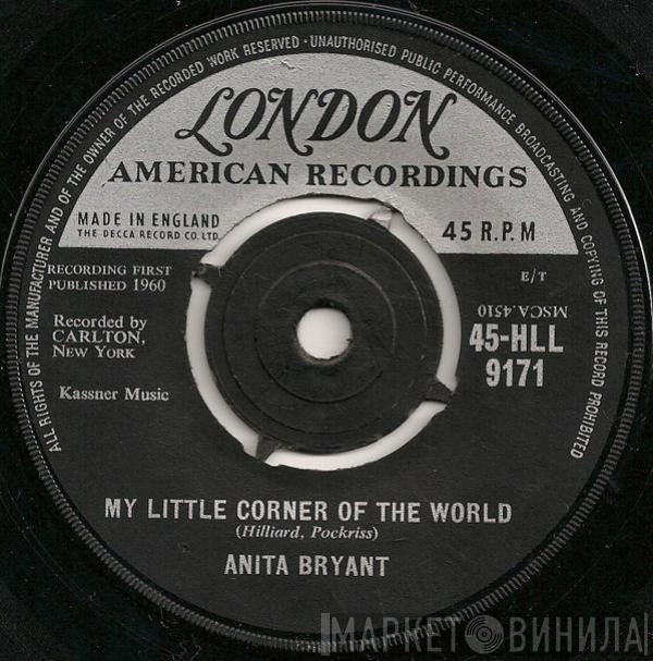 Anita Bryant - My Little Corner Of The World