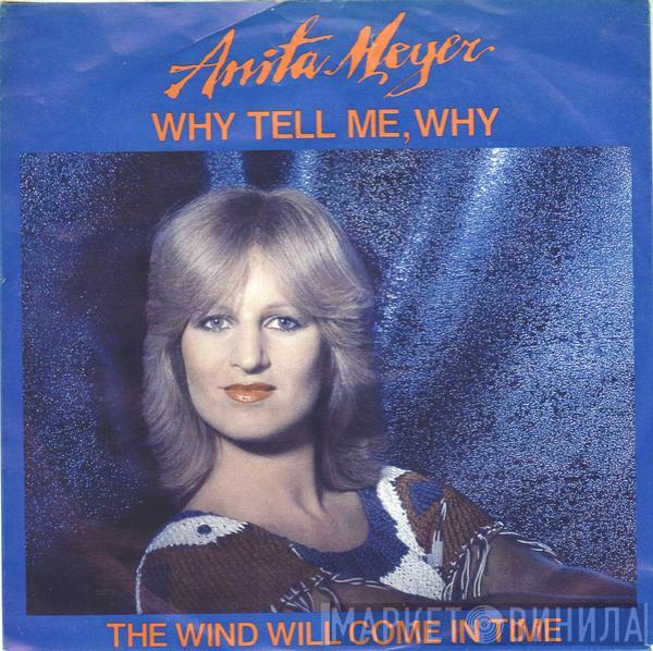 Anita Meyer - Why Tell Me, Why