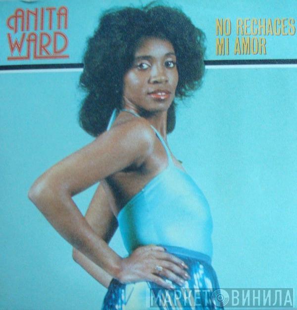 Anita Ward - No Rechaces Mi Amor