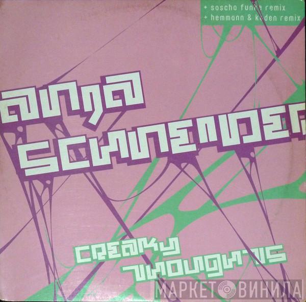 Anja Schneider - Creaky Thoughts