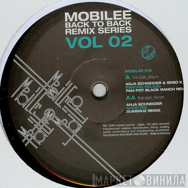 Anja Schneider, Sebo K - Mobilee Back To Back Remix Series Vol 02