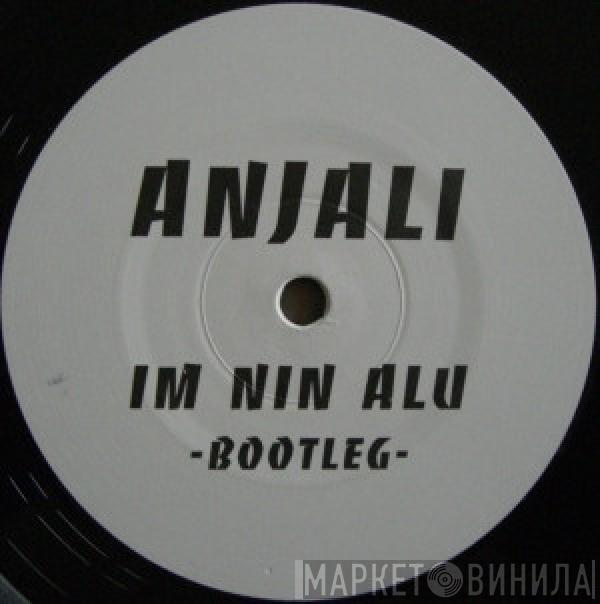 Anjali  - Im Nin Alu