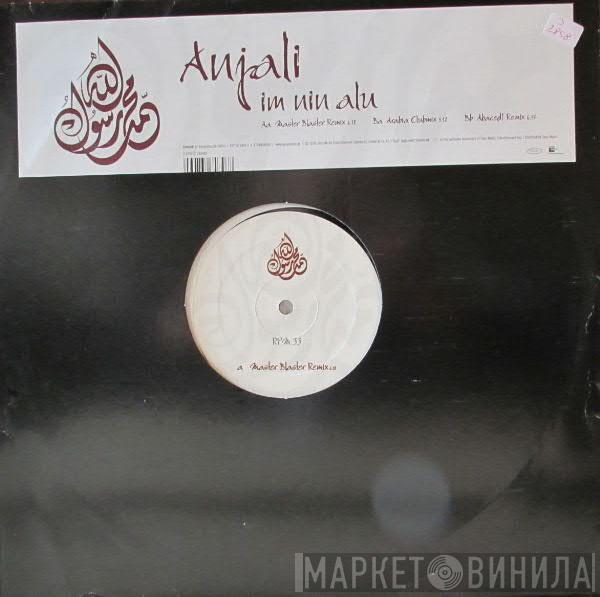 Anjali  - Im Nin Alu
