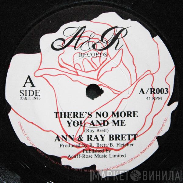 Ann & Ray Brett - There's No More You And Me