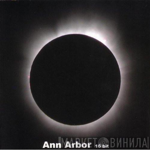 Ann Arbor  - 16 Bit