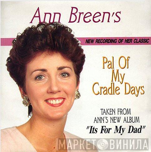 Ann Breen - Pal Of My Cradle Days