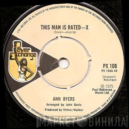 Ann Byers  - This Man Is Rated--X / Gotta Get You Back