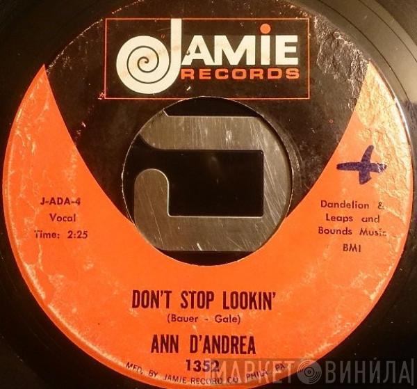 Ann D'Andrea - Don't Stop Lookin'