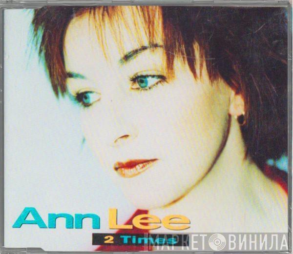  Ann Lee  - 2 Times