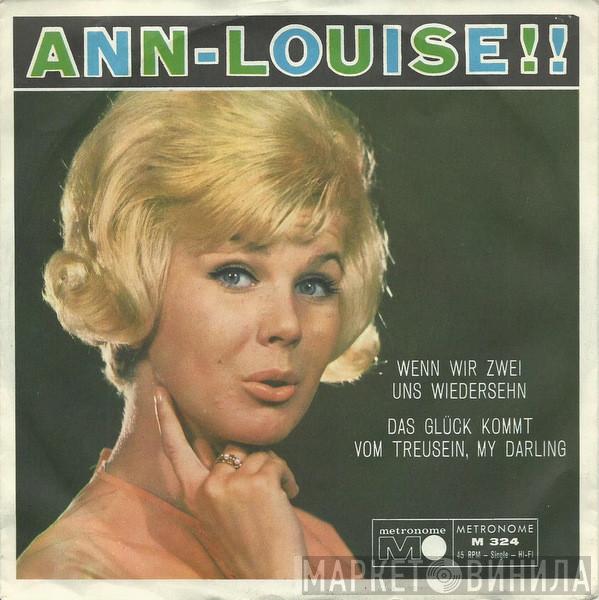  Ann-Louise Hanson  - Wenn Wir Zwei Uns Wiedersehn / Das Glück Kommt Vom Treusein, My Darling