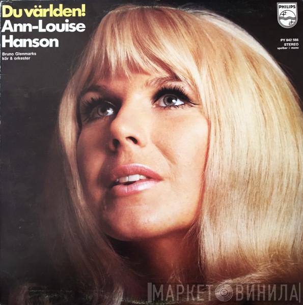  Ann-Louise Hanson  - Du Världen!