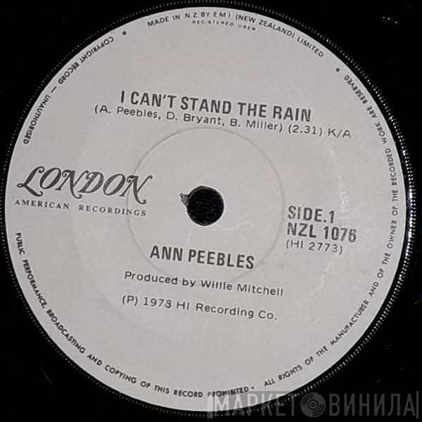  Ann Peebles  - I Can't Stand The Rain / (You Keep Me) Hanging On