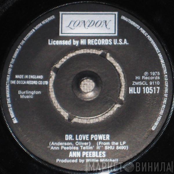 Ann Peebles - Dr. Love Power / I Still Love You