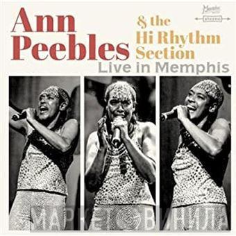 Ann Peebles, Hi Rhythm - Live In Memphis