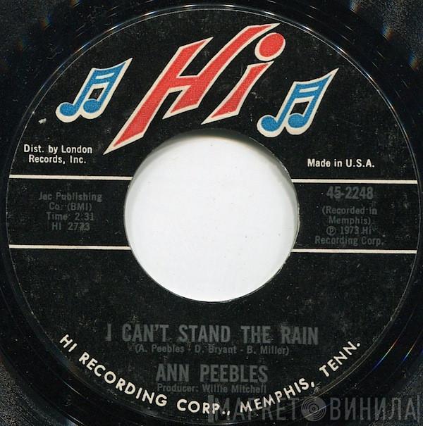  Ann Peebles  - I Can't Stand The Rain