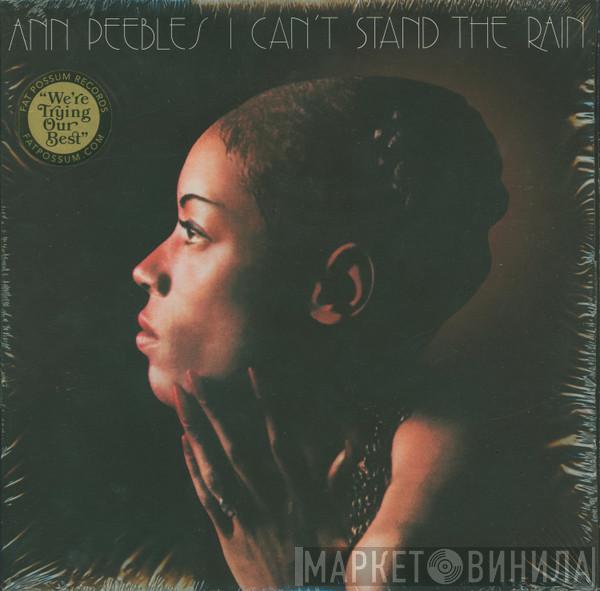 Ann Peebles - I Can’t Stand The Rain