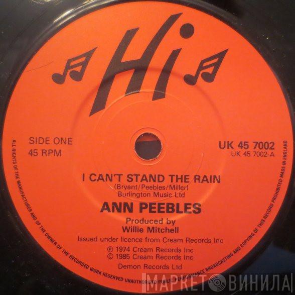 Ann Peebles - I Can't Stand The Rain