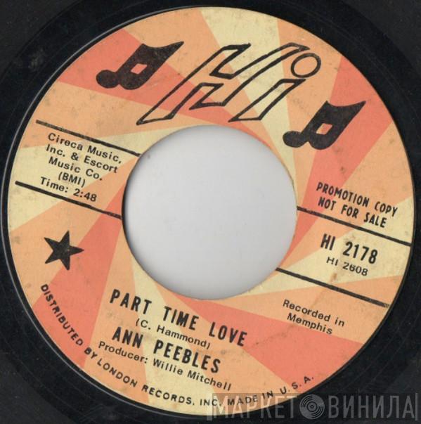 Ann Peebles - Part Time Love / I Still Love You