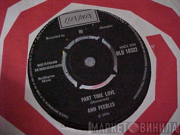 Ann Peebles - Part Time Love