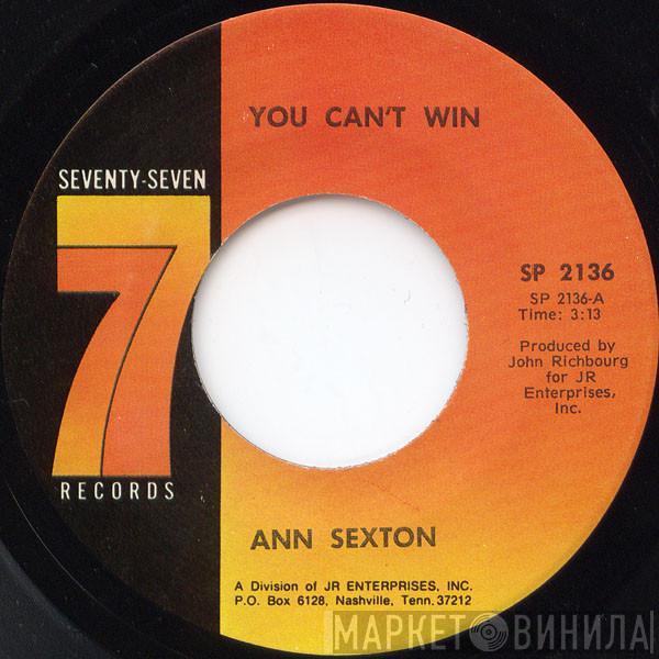  Ann Sexton  - You Can't Win / Let's Huddle Up And Cuddle Up