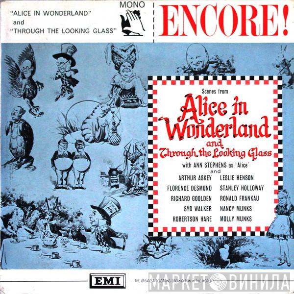 Ann Stephens, Arthur Askey, Leslie Henson, Florence Desmond, Stanley Holloway, Richard Goolden, Ronald Frankau, Syd Walker, Nancy Munks, Robertson Hare, Molly Munks - Alice in Wonderland and Through The Looking Glass