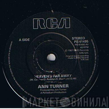 Ann Turner - Heaven's Far Away