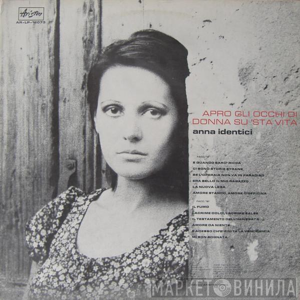 Anna Identici - Apro Gli Occhi Di Donna Su 'Sta Vita