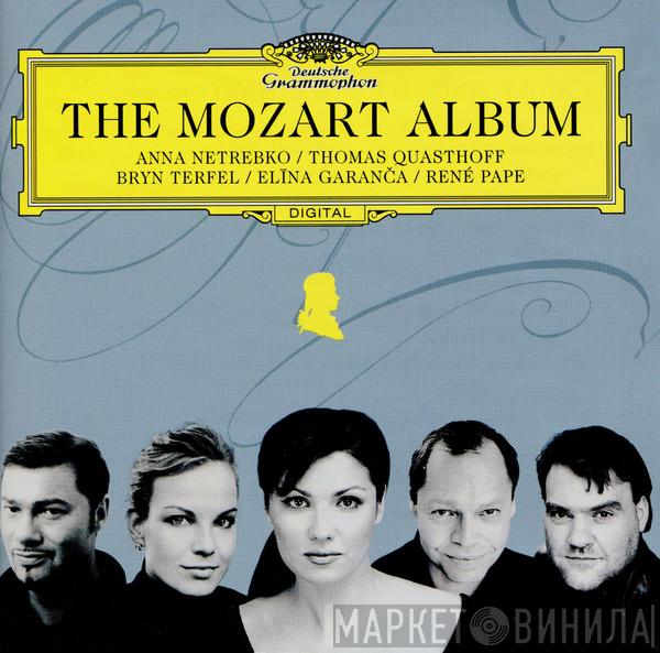 , Anna Netrebko , Thomas Quasthoff , Bryn Terfel , Elīna Garanča  René Pape  - The Mozart Album