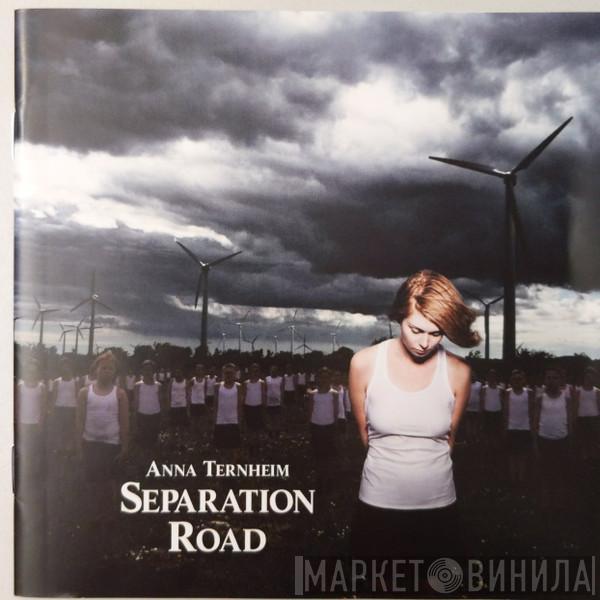 Anna Ternheim - Separation Road