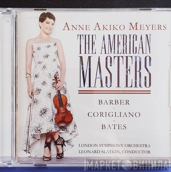 - Anne Akiko Meyers , Samuel Barber , John Corigliano - Mason Bates , The London Symphony Orchestra  Leonard Slatkin  - The American Masters