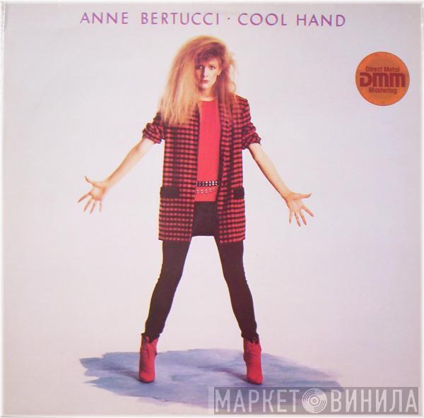 Anne Bertucci - Cool Hand