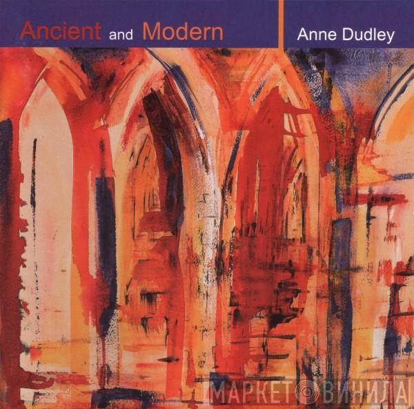  Anne Dudley  - Ancient And Modern