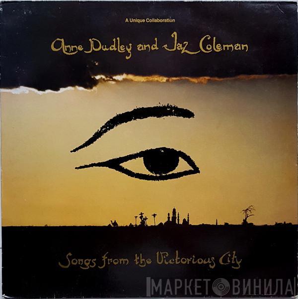 Anne Dudley, Jaz Coleman - Songs From The Victorious City
