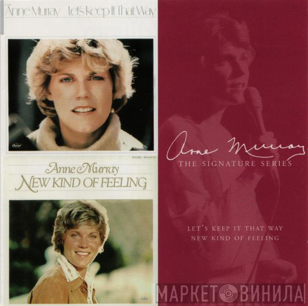  Anne Murray  - Let's Keep It That Way / New Kind Of Feeling