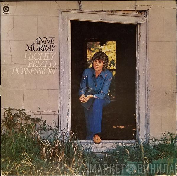 Anne Murray - Highly Prized Possession