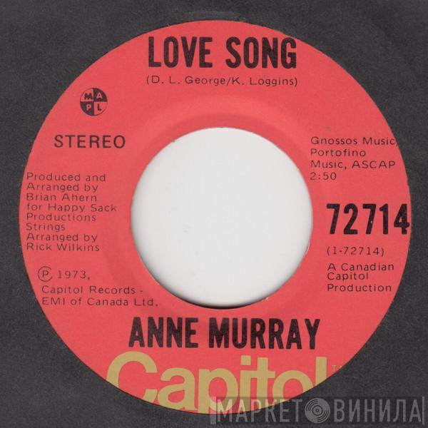 Anne Murray - Love Song / You Can't Go Back