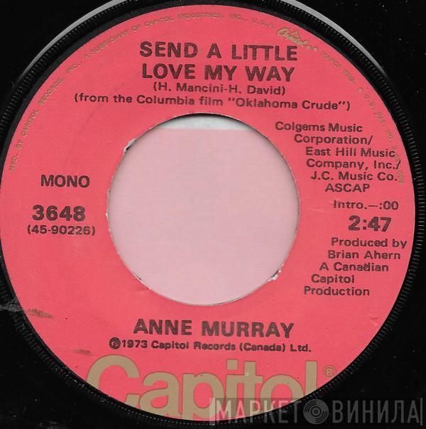 Anne Murray - Send A Little Love My Way