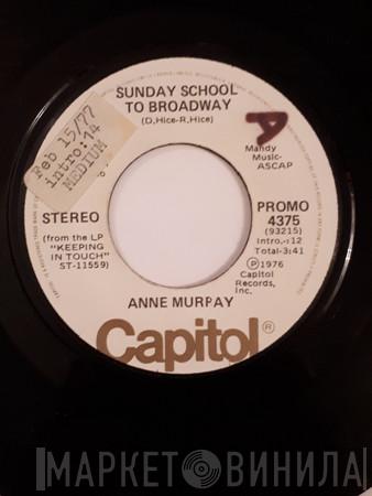  Anne Murray  - Sunday School To Broadway