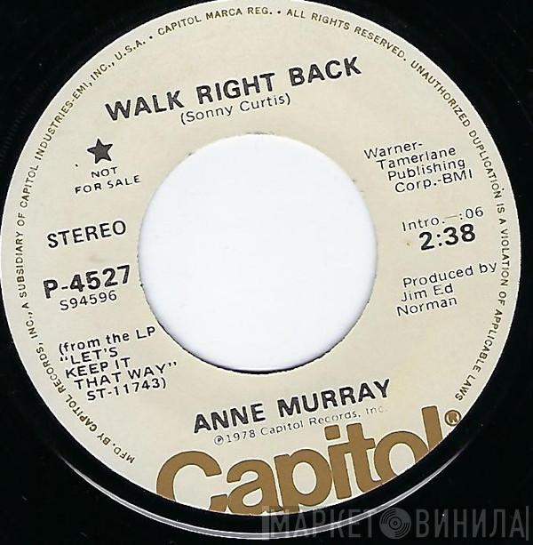 Anne Murray - Walk Right Back