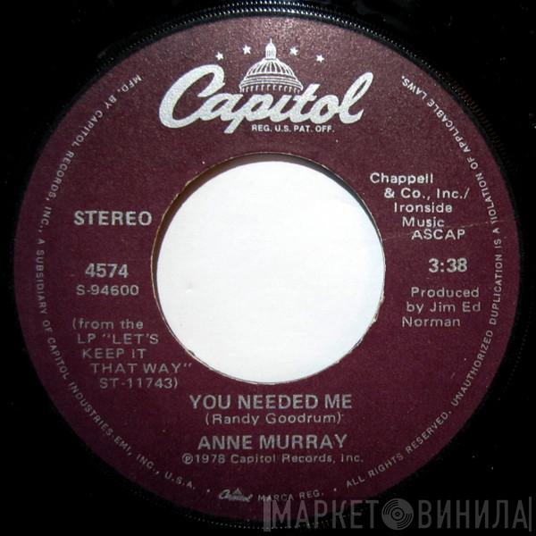  Anne Murray  - You Needed Me