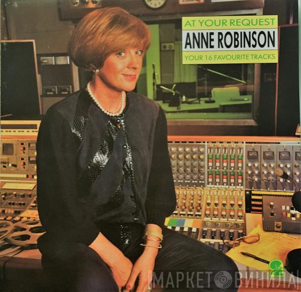  - Anne Robinson - At Your Request