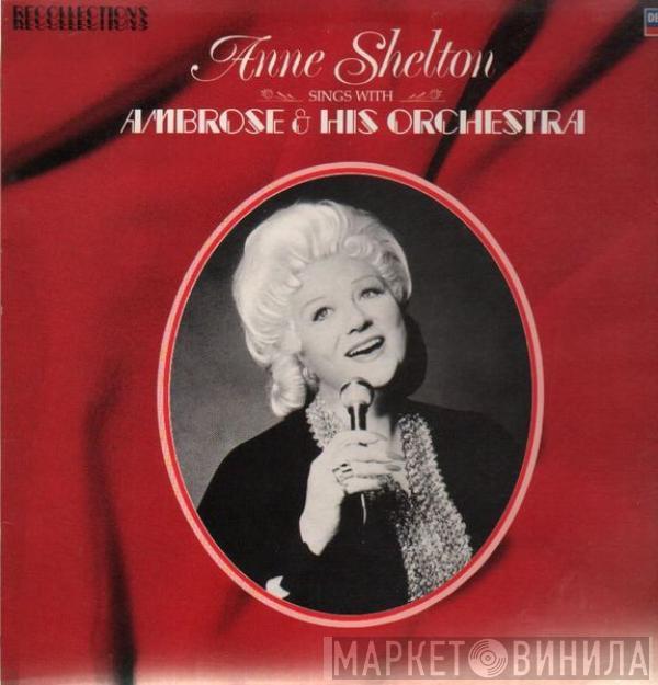 Anne Shelton, Ambrose & His Orchestra - Anne Shelton Sings With Ambrose & His Orchestra