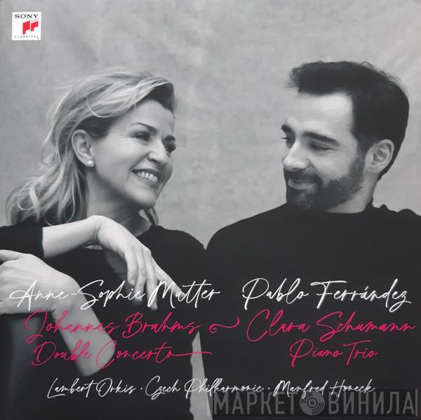 Anne-Sophie Mutter, Pablo Ferrández, Johannes Brahms, Clara Schumann, Lambert Orkis, The Czech Philharmonic Orchestra, Manfred Honeck - Double Concerto / Piano Trio